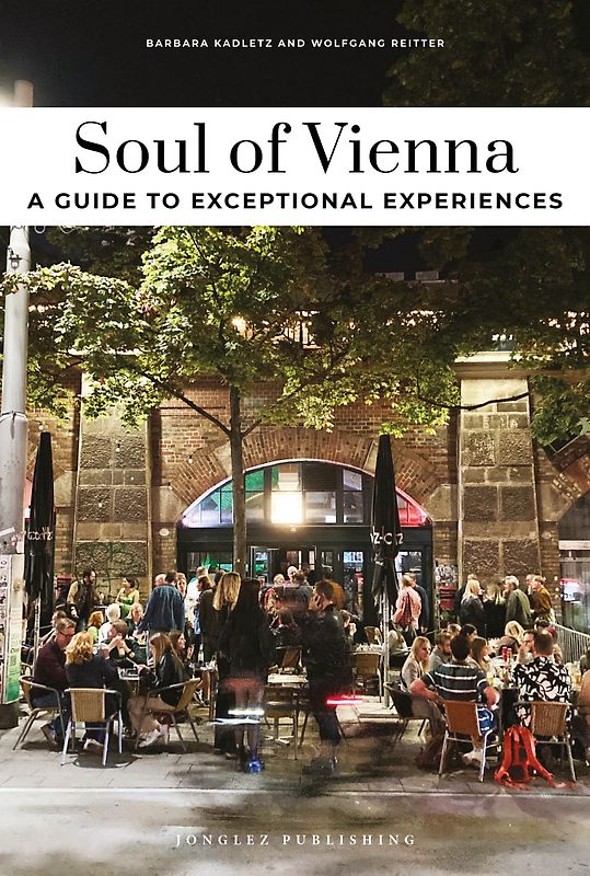 Soul of Vienna- A guide to exceptional experiences