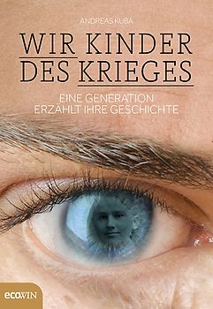 Wir Kinder des Krieges