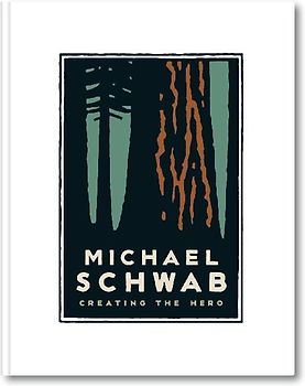 Michael Schwab, Creating the Hero