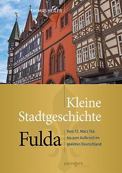 Kleine Stadtgeschichte Fulda