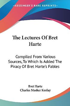 The Lectures Of Bret Harte