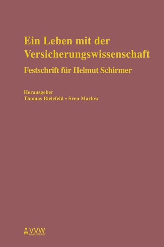 Ein Leben mit der Versicherungswissenschaft
