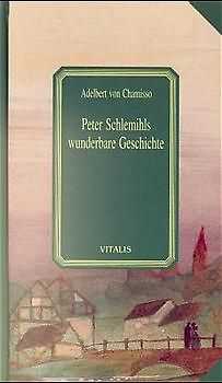 Peter Schlemihls wunderbare Geschichte