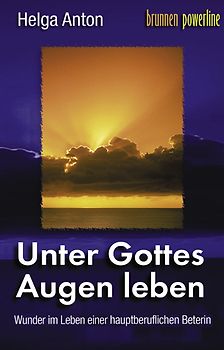Unter Gottes Augen leben