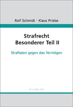 Strafrecht Besonderer Teil II. Straftaten gegen das Vermögen