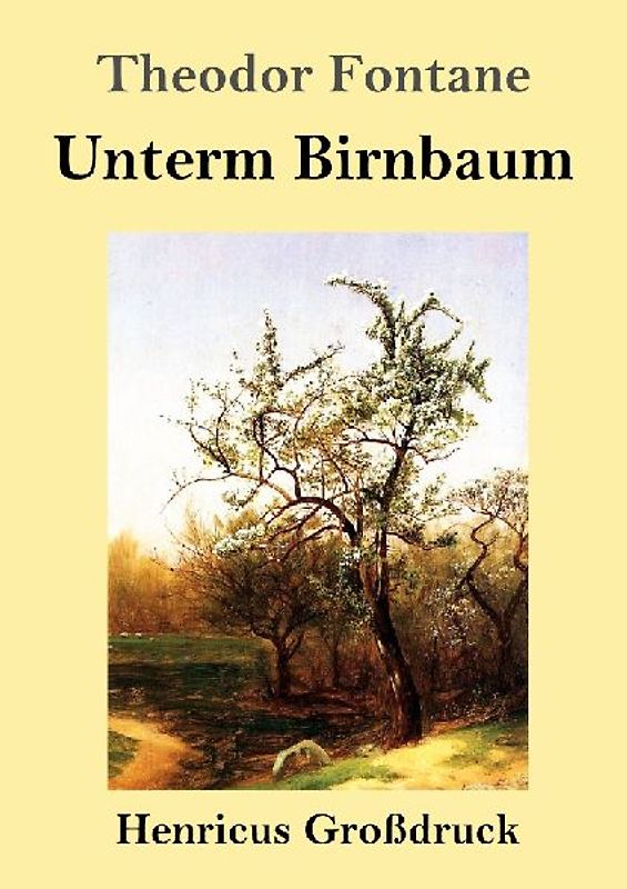 Unterm Birnbaum (Großdruck)