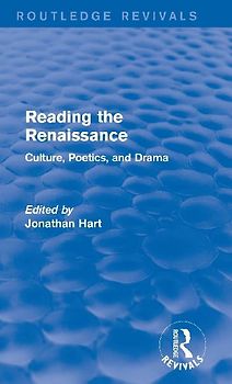 Reading the Renaissance (Routledge Revivals)