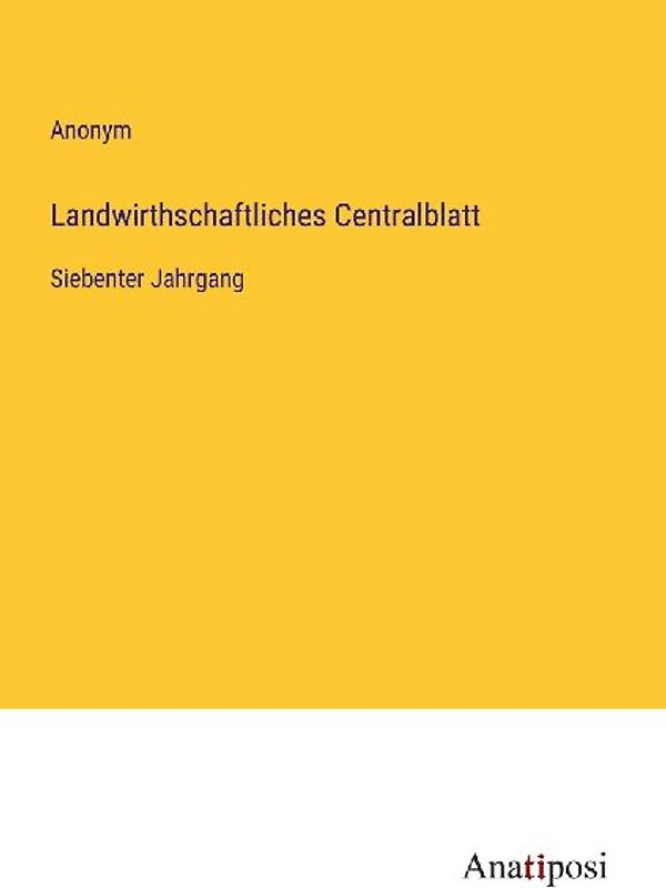 Landwirthschaftliches Centralblatt