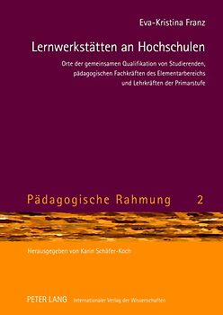 Lernwerkstätten an Hochschulen