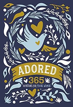 Adored: 365 Devotions for Young Women
