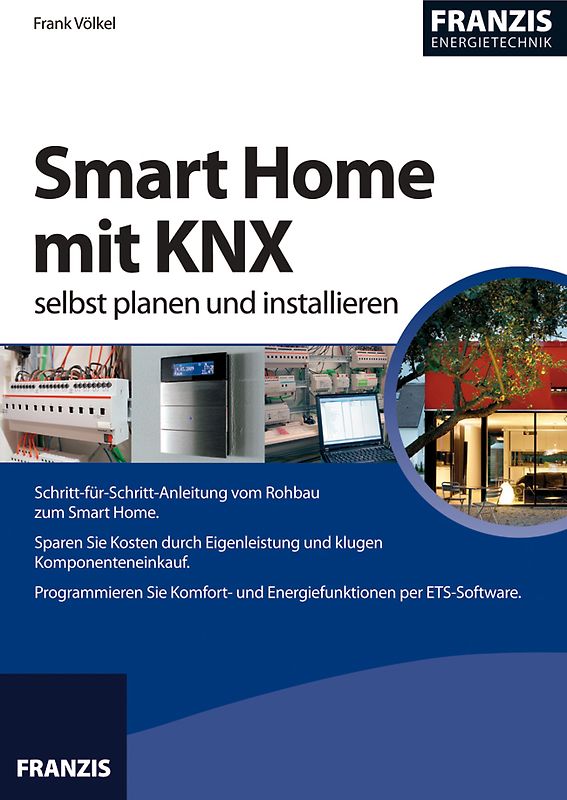 Smart Home mit KNX selbst planen und installieren