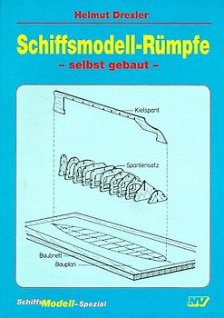 Schiffsmodell-Rümpfe - selbst gebaut