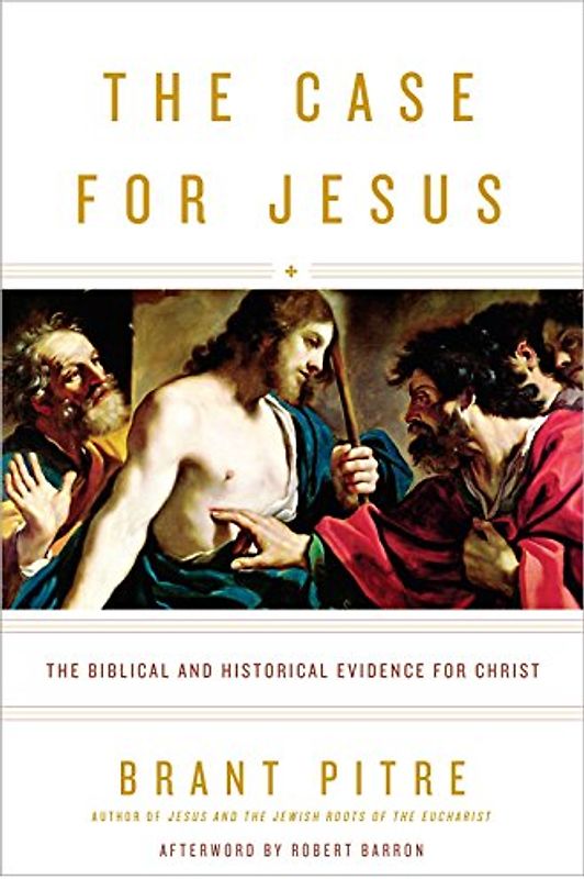 The Case for Jesus