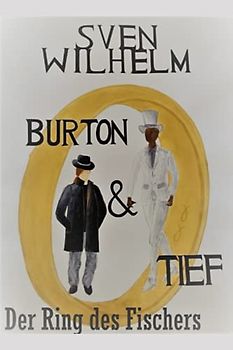 Burton und Tief: Der Ring des Fischers