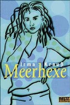 Meerhexe oder Ein Unsichtbarer im Haus