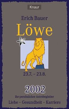 Ihr persönlicher Astrobegleiter 2002. Löwe