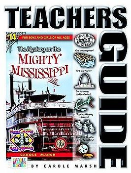 The Mystery on the Mighty Mississippi (Teacher's Guide)