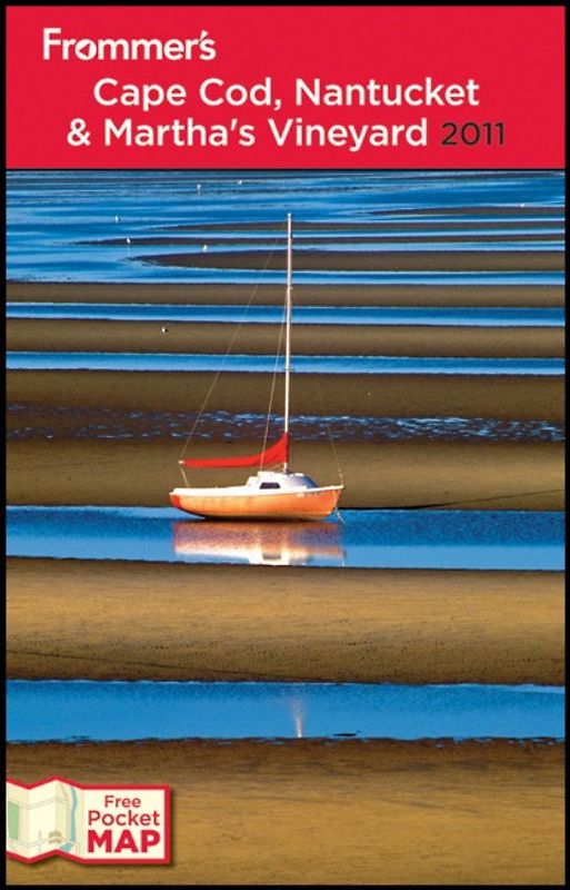 Frommer's Cape Cod, Nantucket and Martha's Vineyard 2011