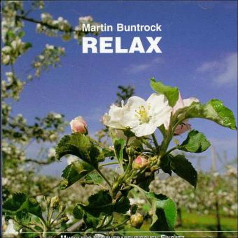 Relax. Musik fürs Autogene Training und für die Progressive Muskelrelaxation