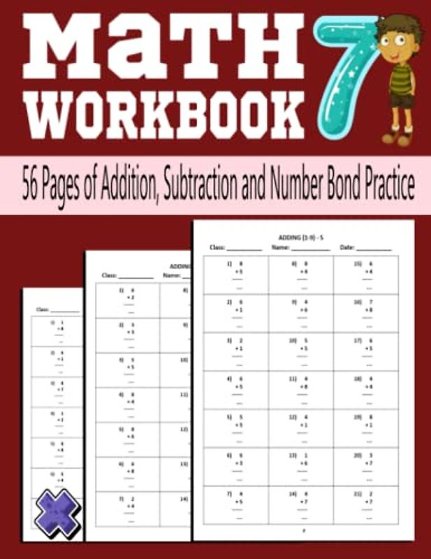 Math Workbook 56 Pages of Addition, Subtraction and Number Bond Practice: Activities Addition & Subtraction, Counting and Writing Numbers 1 to 20, ... Subtraction, ... Numbers, Count by 2s & More