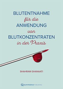 Blutentnahme zur Anwendung von Blutkonzentraten in der Praxis