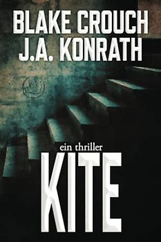 Kite: Ein Jack-Daniels-Thriller