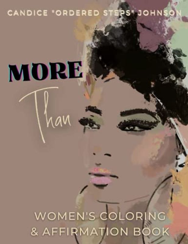 More Than: Women's Coloring & Affirmation Book