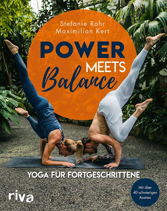 Power meets Balance – Yoga für Fortgeschrittene