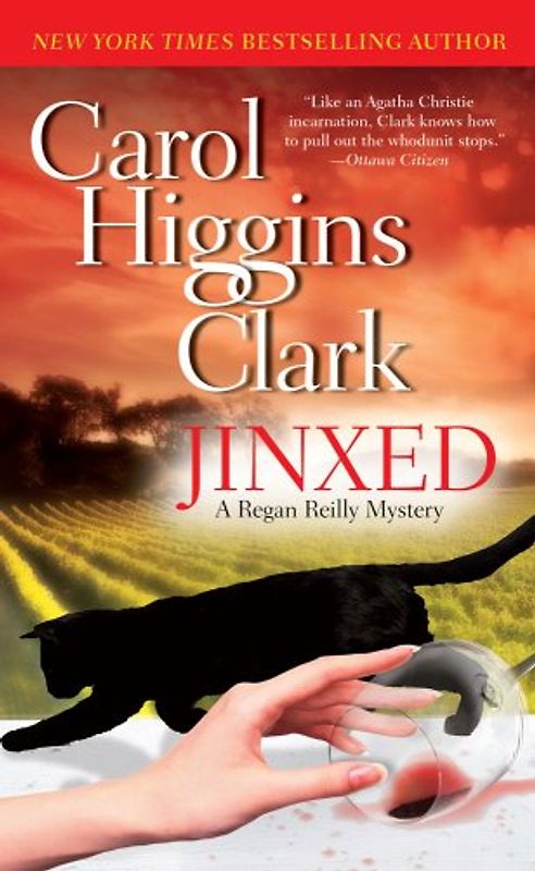 Jinxed: A Regan Reilly Mystery (Regan Reilly Mysteries) - Carol Higgins Clark
