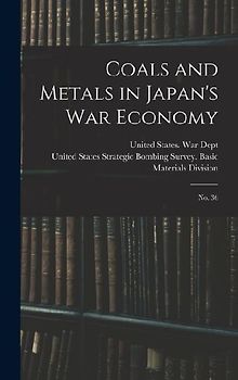 Coals and Metals in Japan's war Economy