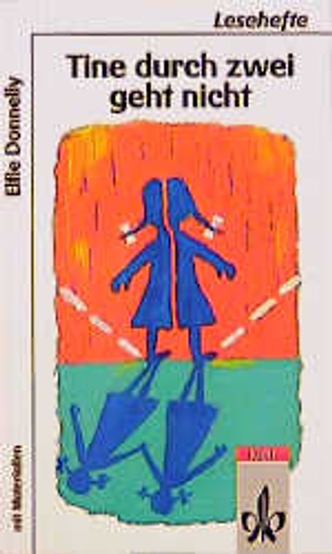 Tine durch zwei geht nicht