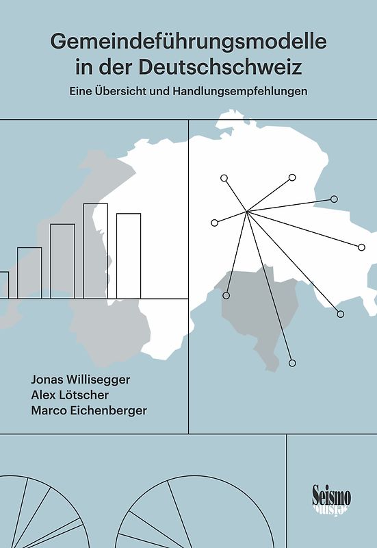 Gemeindeführungsmodelle in der Deutschschweiz