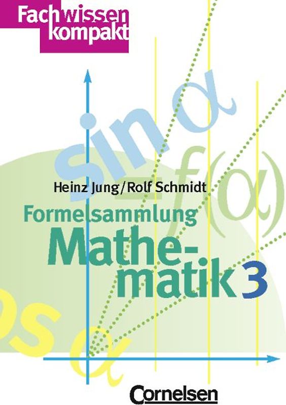 Formelsammlung Mathematik 3