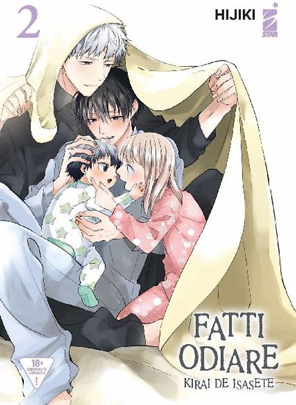 Fatti odiare. Kirai de isasete. Vol. 2