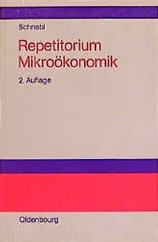 Repetitorium Mikroökonomik