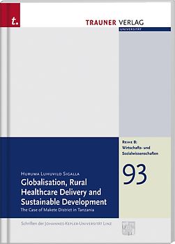 Globalisation, Rural Healthcare Delivery and Sustainable Development
