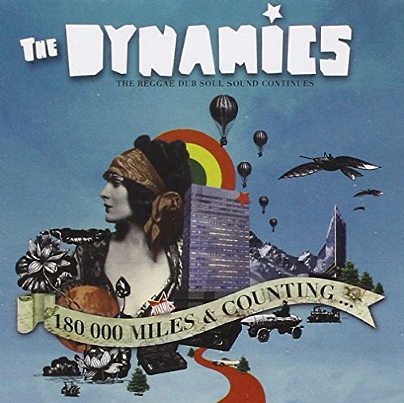 the Dynamics - 180.000 Miles & Counting...