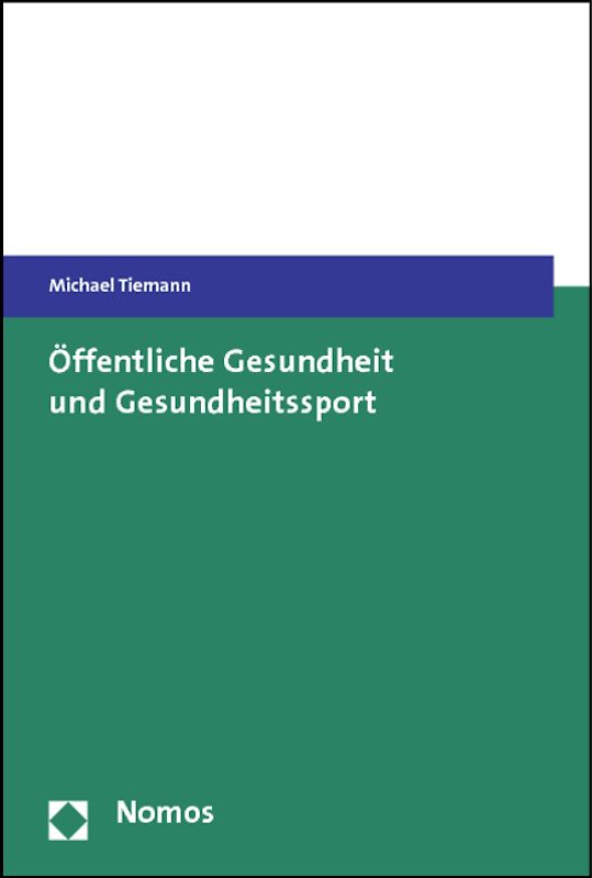 Öffentliche Gesundheit und Gesundheitssport