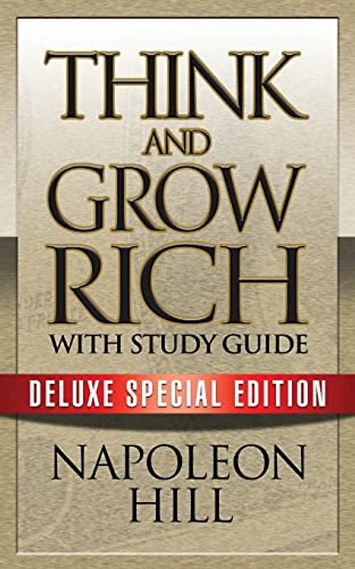 Think and Grow Rich with Study Guide