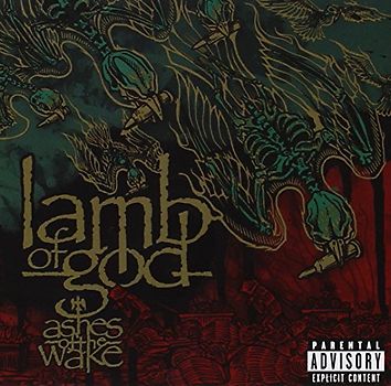 Lamb Of God - Ashes of the Wake