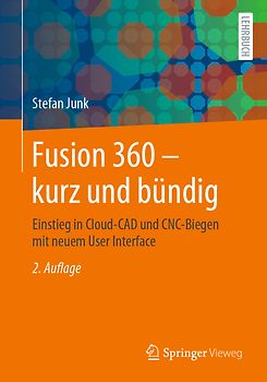 Fusion 360 – kurz und bündig