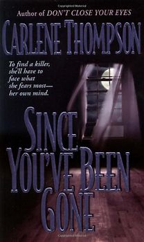 Since You've Been Gone