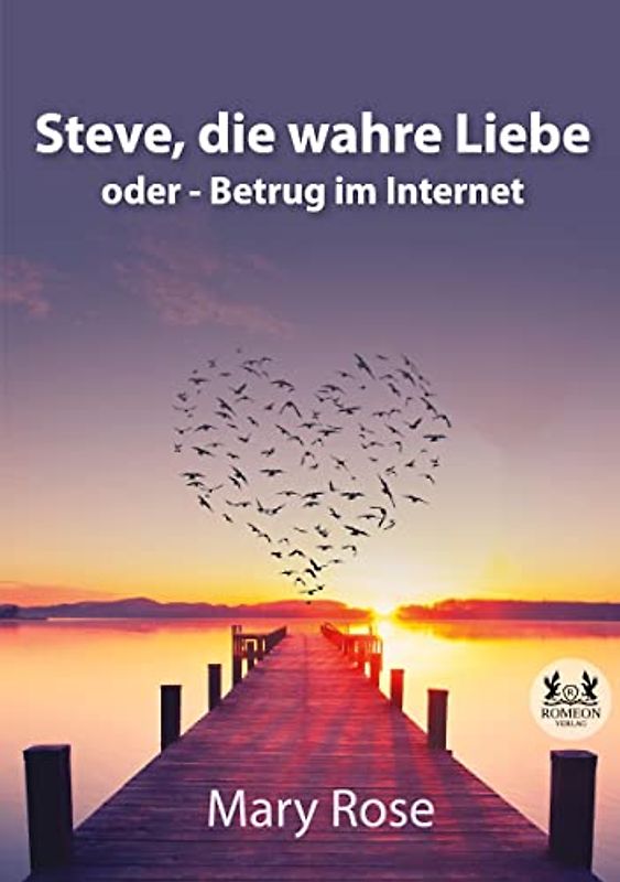 Steve, die wahre Liebe oder - Betrug im Internet