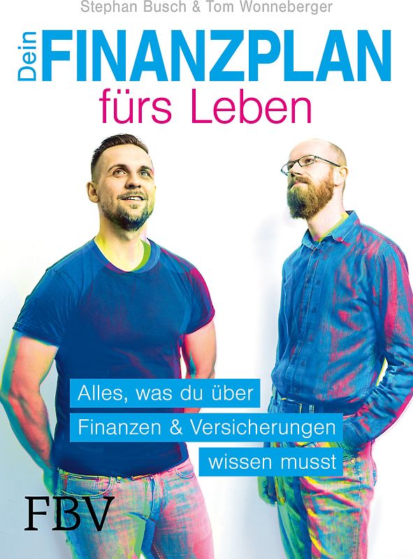 Der Finanzplan für dein Leben