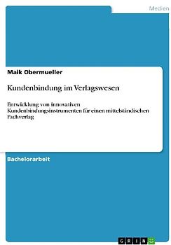 Kundenbindung im Verlagswesen