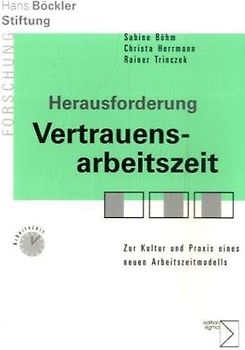 Herausforderung Vertrauensarbeitszeit
