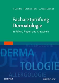 Facharztprüfung Dermatologie