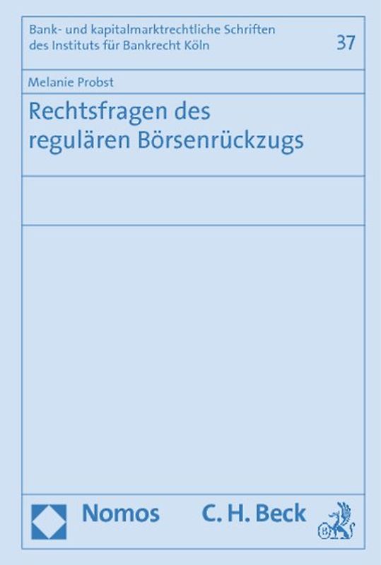 Rechtsfragen des regulären Börsenrückzugs