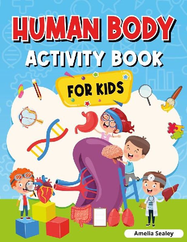 Human Body Activity Book for Kids