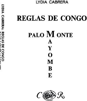 Reglas de Congo/ Palo Monte Mayombe